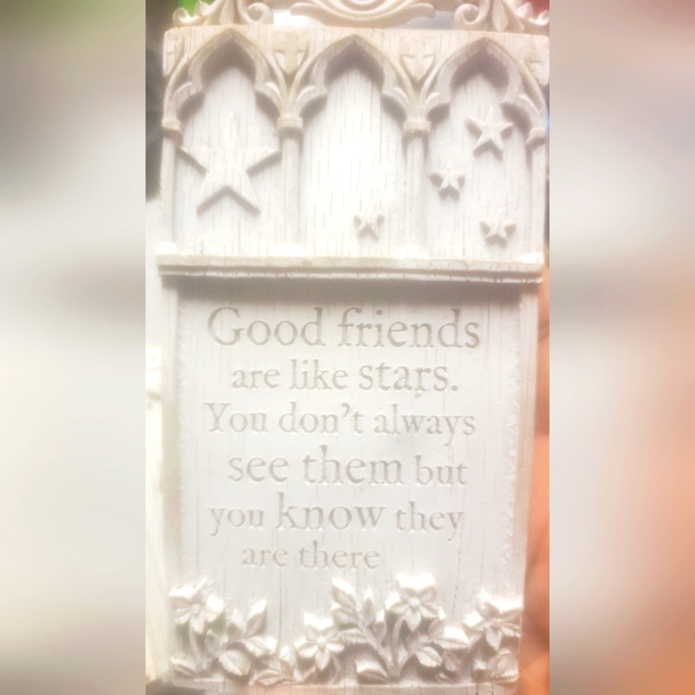 Good friends plaque